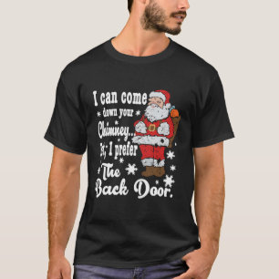 T-shirt Naughty Père Noël Je Peux Descendre Ta Chimney