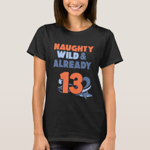 T-shirt Naughty Wild & Déjà 13 requin d'anniversaire