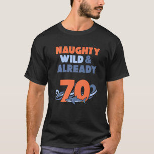T-shirt Naughty Wild & Déjà 70 Birthday Shark Premium
