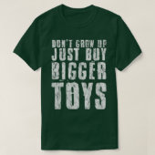 T-shirt N'augmentez pas, achetez simplement des jouets plu (Design devant)