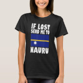 T-shirt Nauru Flag Design If lost send me to Nauru (Devant)