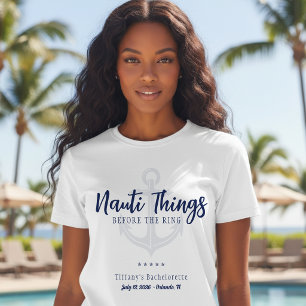 T-shirt Nauti Choses Avant le Bachelorette Anchor Ring