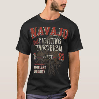 T-shirt Navajo Lutte Contre Le Terrorisme Depuis 1492 Amér