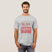 T-shirt N'ayez pas peur (Devant entier)