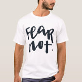 T-shirt N'ayez pas peur (Devant)