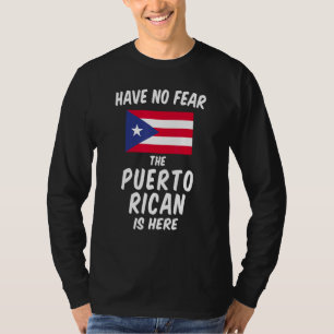 T-shirt N'ayez pas peur Porto Rico est là - Fier Boricua
