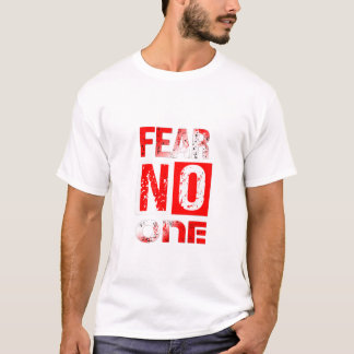 T-shirt N'ayez peur de personne – Vêtements de rue audacie