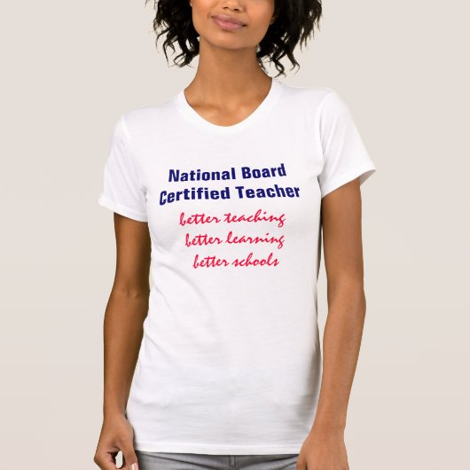 T-shirt NBCT - un meilleur enseignement, apprenant, écoles (Devant)