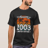 T-shirt Né 2003 Limited Edition Retro Awesome depuis 2003 (Devant)