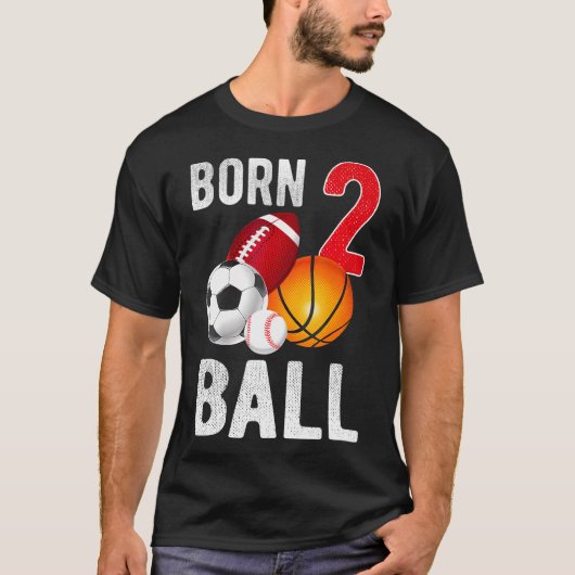 T-shirt Né 2 balle Anniversaire Garçon Fille T2 An Baller (Devant)