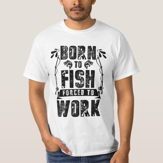 T-shirt Né À Des Poissons Forcés À Travailler (Devant)