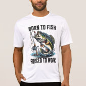 T-shirt Né à des poissons forcés de travailler (Devant)