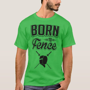 T-shirt Né à la clôture