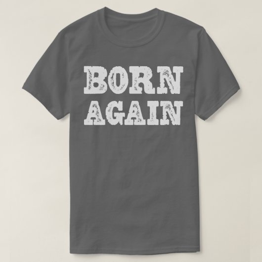T-shirt Né à nouveau (Design devant)
