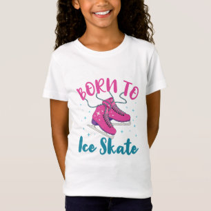 T-Shirt Né à Patinage sur glace Cute patinage artistique