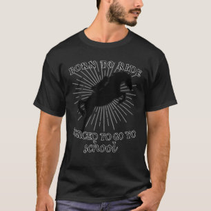 T-shirt Né À Ride Obligé D'Aller À L'École Cheval Hommes F