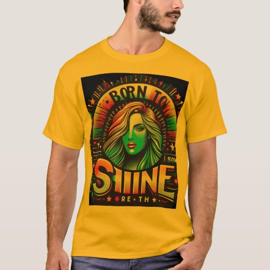 T-shirt Né à Shine (Devant)