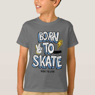 T-shirt Né à Skate Ride pour vivre