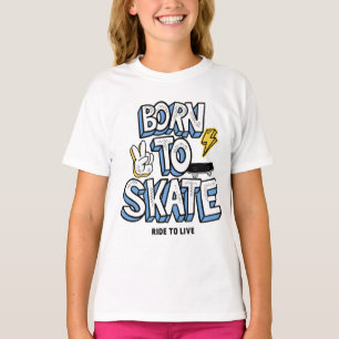 T-shirt Né à Skate Ride pour vivre