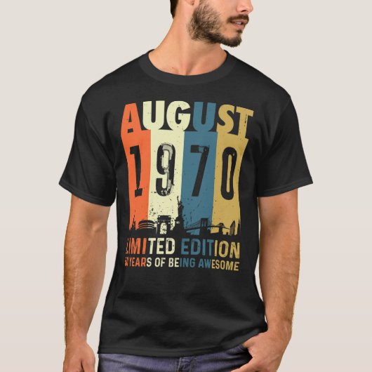 T-shirt Né Août 1970 Edition Limitée Cadeaux d'anniversair (Devant)