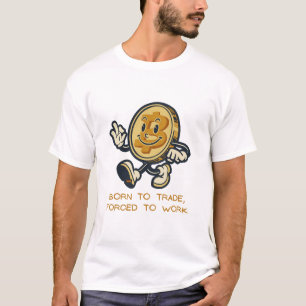 T-shirt Né Au Commerce, Forcé À Travailler
