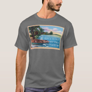 T-shirt Né au Pays des Eaux Bleues Ciel