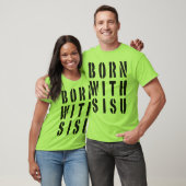 T-shirt Né avec du Sisu (Unisexe)