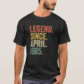 T-shirt Né Avril 1985 Légende Depuis Avril 1985 37 Ans O (Devant)