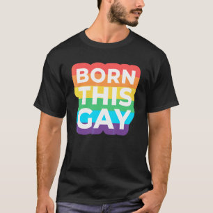 T-shirt Né Ce Gay Et Je L'Aime Rainbow Lgbtq Pride Mo