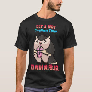 T-shirt Ne compliquons pas les choses Texte amusant