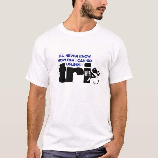 T-shirt Ne connaissez jamais à moins qu'I tri (Devant)