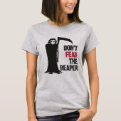 T-shirt "Ne craignez pas Reaper " (Devant)