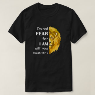 T-shirt Ne crains pas que je sois avec toi Lion de Juda ch