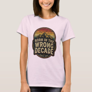 T-shirt Né dans la mauvaise décennie Montagne Rétro Vintag