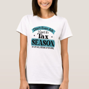 T-shirt Ne Demandez Même Pas Que Je Ne Cesse Son Impôt De