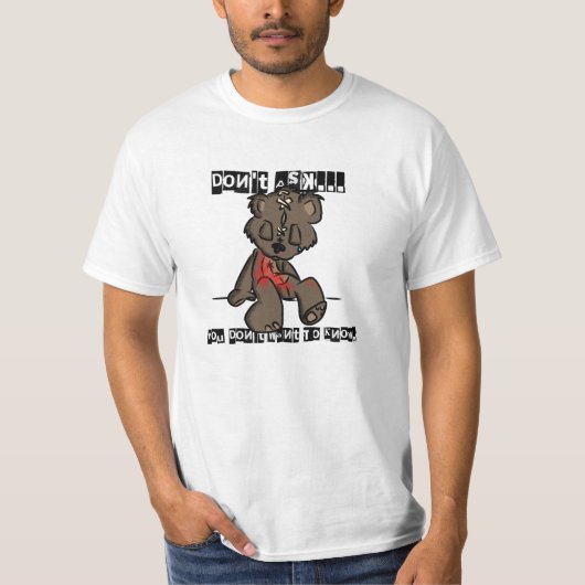 T-shirt Ne demandez pas… (Devant)