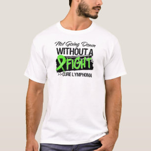 T-shirt Ne descendant pas sans combat - lymphome