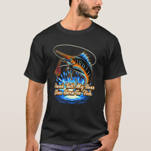 T-shirt Ne dites pas à mon patron que je suis ici Humour