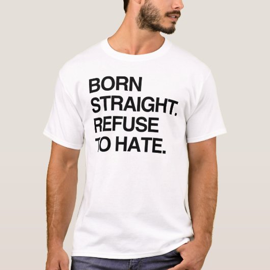 T-SHIRT NÉ DROIT. REFUSE DE HAÏR (Devant)