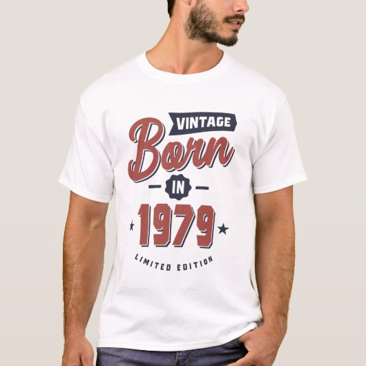 T-shirt Né en 1979 Anniversaire (Devant)