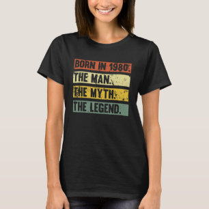 T-shirt Né En 1980 Retro Man Myth Légende Anniversaire Vin