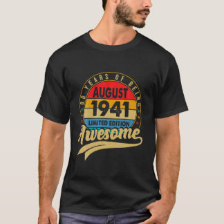 T-shirt Né En Août 1941 Edition Limitée 80E Anniversaire