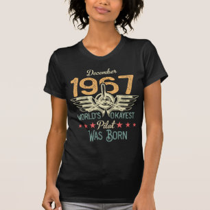 T-shirt Né en décembre 1967 Le pilote le plus Okayest du m