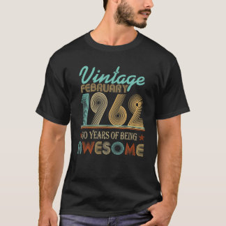 T-shirt Né En Février 1962 Jour-B 60 Anniversaire