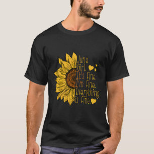 T-shirt Né En Juin Tournesol Anniversaire Cadeau Femmes Dr
