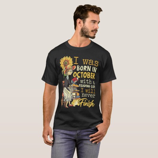 T-shirt Né En Octobre Avec Une Lecture Je Ne Finis Jamais (Devant entier)