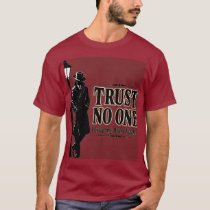 T-shirt Ne fais confiance à personne sauf à mon professeur