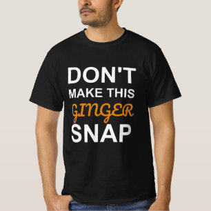 T-shirt Ne faites pas ce gingembre