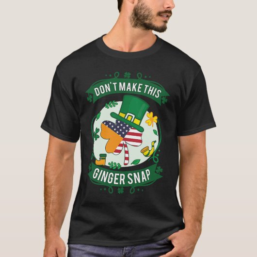T-shirt Ne faites pas ce Ginger snap (Devant)