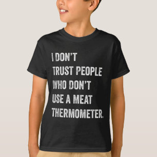 T-shirt Ne faites pas confiance aux gens qui n'utilisent p